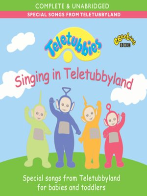 cover image of Teletubbies Singing In Teletubbyland